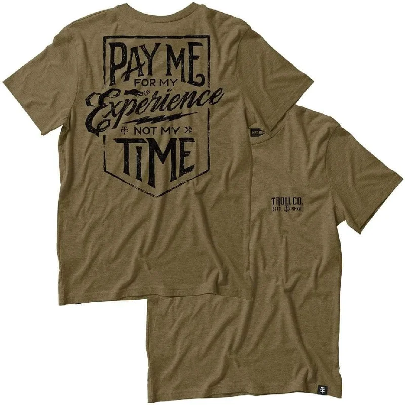 Pay Me Tee - Military Green